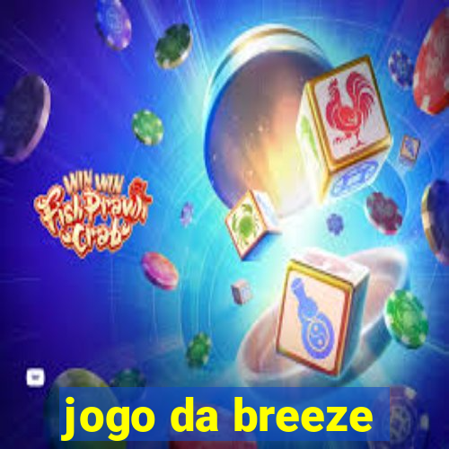 jogo da breeze